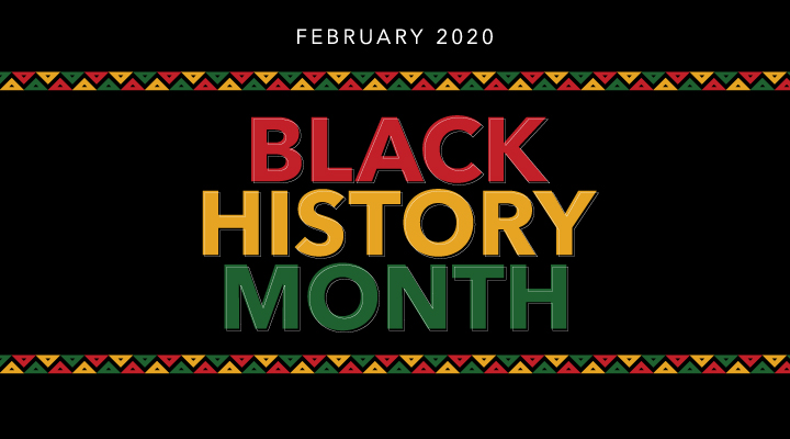 Black History Month February 2020